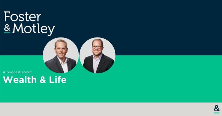 A Conversation about Financial Data, Sensitive Information, and the Security of it - The Foster & Motley Podcast - A podcast about Wealth & Life